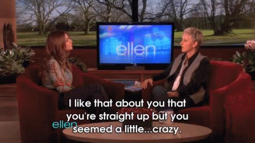 You'Re Cool, Aside From The Fact That You'Re Totally Insane. GIF - Straight Up Crazy The Bachelor GIFs