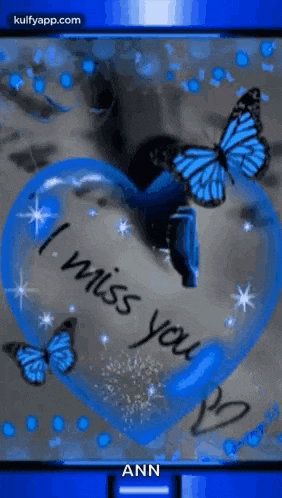 a blue heart with the words `` i miss you '' written on it