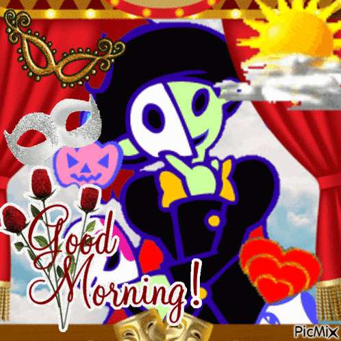 a picture of a masked man with the words good morning