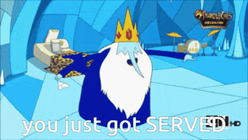 a cartoon of ice king says you just got served hd