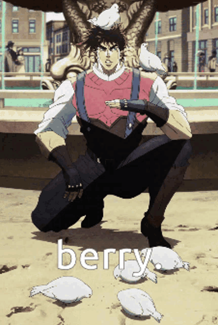a man kneeling down with birds on his head and the word berry written below him