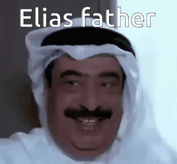 Elias Father Elias Elias GIF - Elias Father Elias Elias Elias GIFs