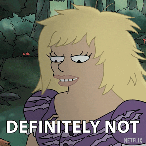 a cartoon of a woman says " definitely not " on the bottom