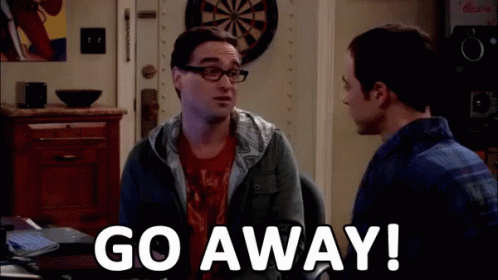 Go Away! GIF - The Big Bang Theory Leonard Go Away GIFs