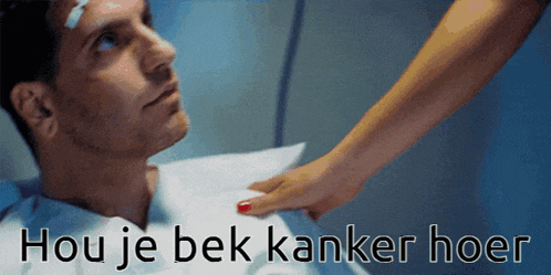a man with a bandage on his head is laying in a hospital bed with the words hou je bek kanker hoer above him