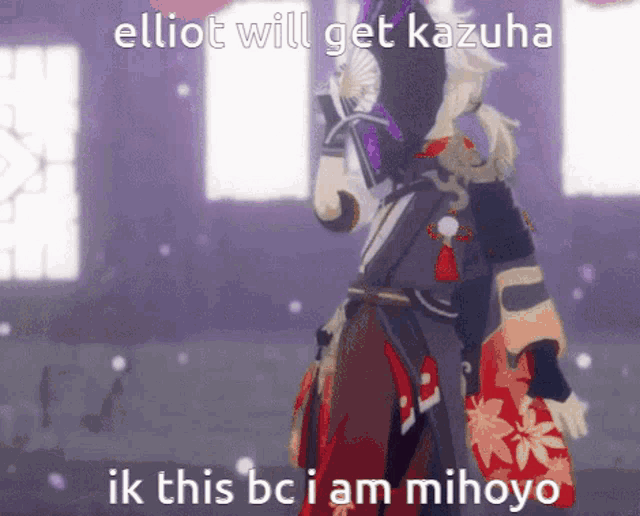 a screenshot of a video game character with the caption elliot will get kazuha ik this bci am mihoyo