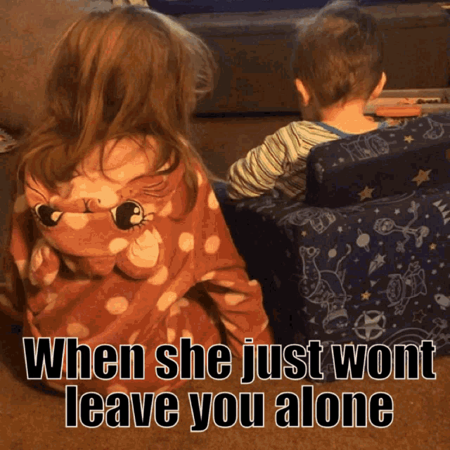 When She Just Wont Leave You Alone Girlfriend GIF