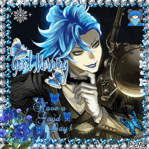 a picture of a man with blue hair says good morning