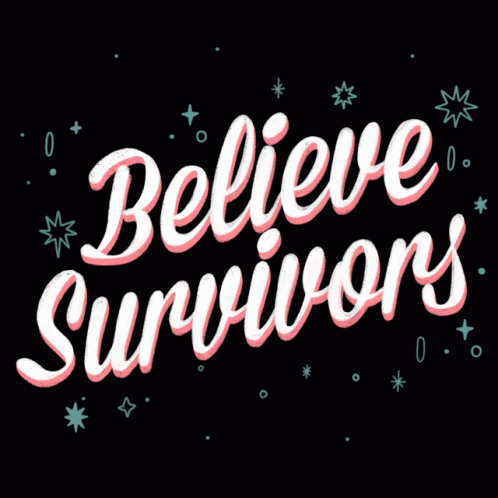 Believe Survivors Believe Victims GIF