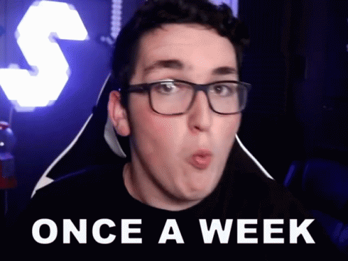 One A Week Serious GIF - One A Week Serious Online Gamer GIFs