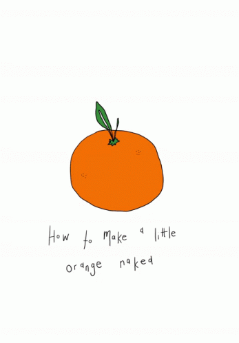 Naked Orange GIF - Naked Orange Little Orange GIFs