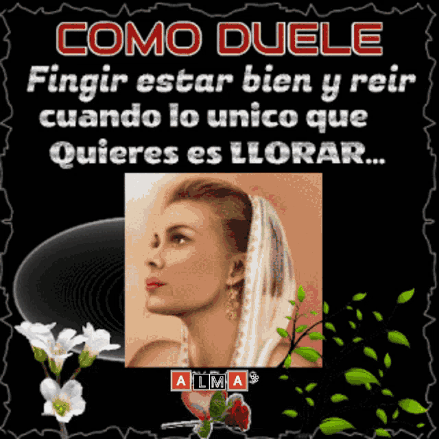 a picture of a woman with the words como duele written on it