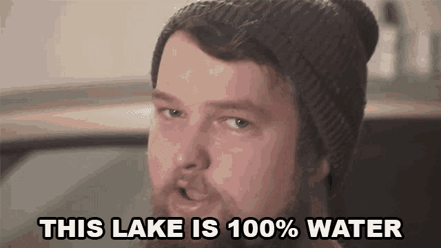This Lake Is100percent Water Influencer GIF - This Lake Is100percent Water 100percent Influencer GIFs