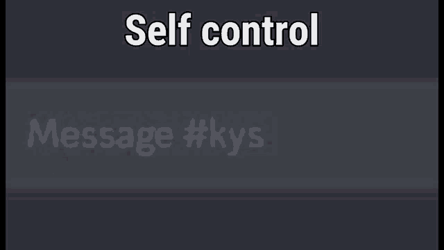 a gray background with the words self control on it