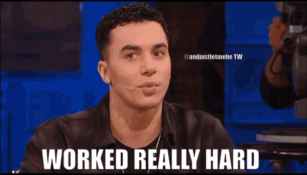 a man with a microphone in his ear says worked really hard
