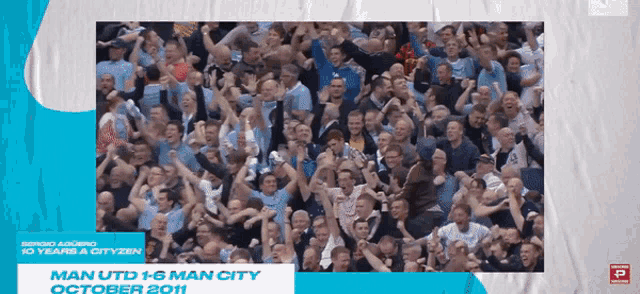 man utd 1-6 man city october 2011 advertisement with a crowd of people