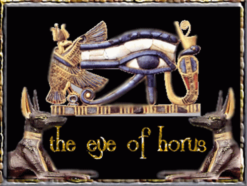 Eye Of Horus Horus GIF - Eye Of Horus Horus GIFs