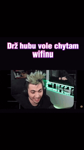 a blurry picture of a person with the words drž hubu vole chytam wifinu
