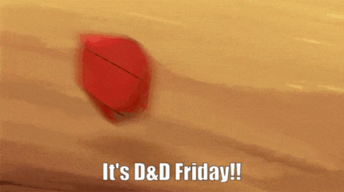 Dnd Friday GIF - Dnd Friday Dnd Friday GIFs