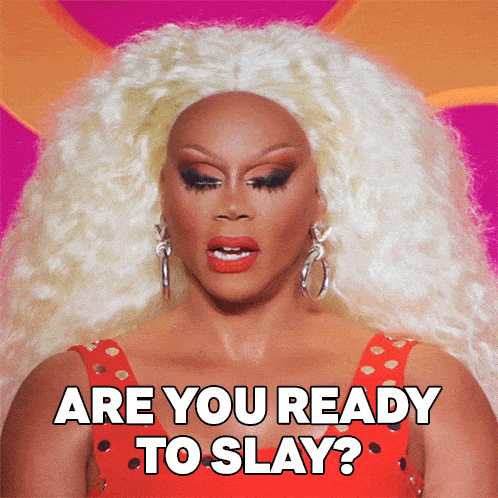 Are You Ready To Slay Rupaul GIF - Are You Ready To Slay Rupaul Rupaul’s Drag Race All Stars GIFs