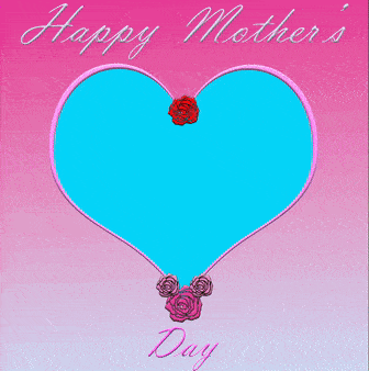 a happy mother 's day greeting card with a heart shaped frame