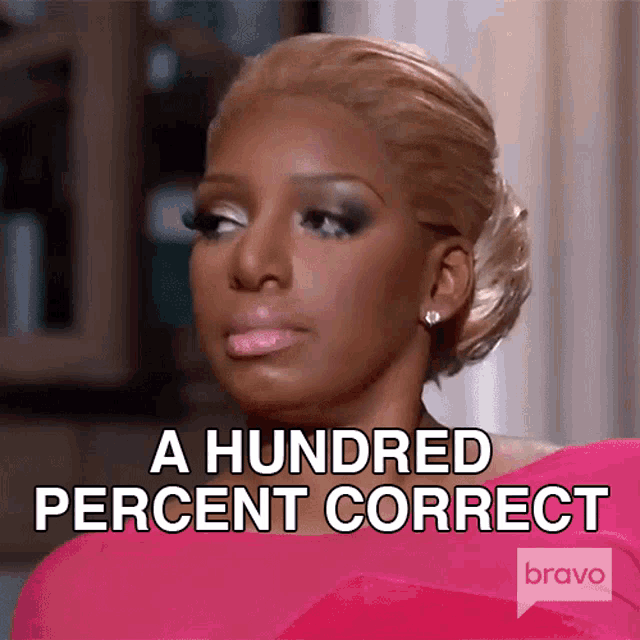 A Hundred Percent Correct Real Housewives Of Atlanta GIF - A Hundred Percent Correct Real Housewives Of Atlanta 100percent Accurate GIFs