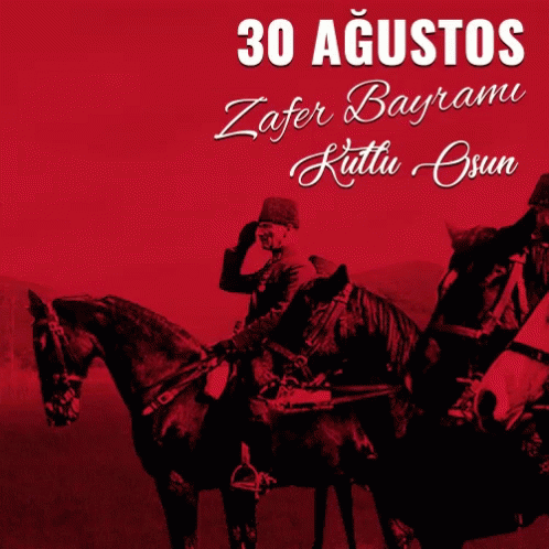 30ağustos Zafer Bayramı GIF - 30ağustos Zafer Bayramı Mustafa Kemal Atatürk GIFs