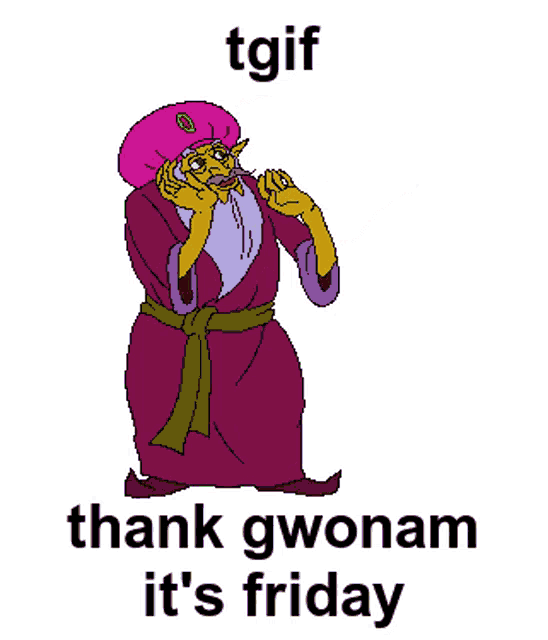a cartoon character is kneeling down with the words thank gwonam it 's friday written below him