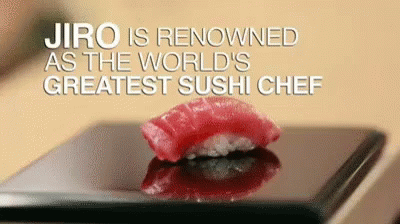 Jiro Is Renowned As The World'S Greatest Sushi Chef GIF - Sushi Japanesefood Jiro GIFs