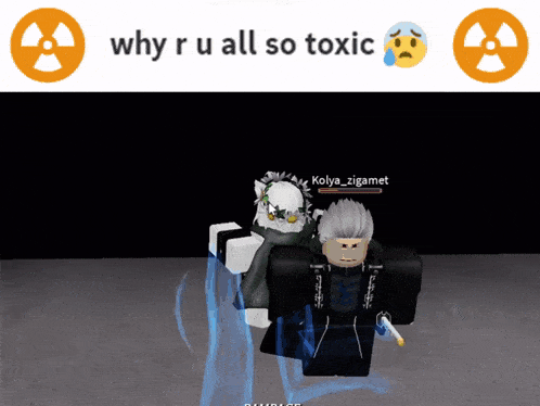 why r u all so toxic is written on the top of a screen