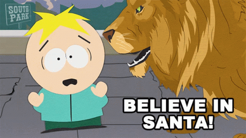 Believe In Santa Aslan GIF - Believe In Santa Aslan Butters Stotch GIFs