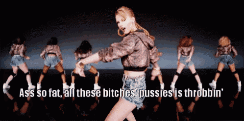a video of a woman dancing with the words ass so fat all these bitches pussies is throbbin '