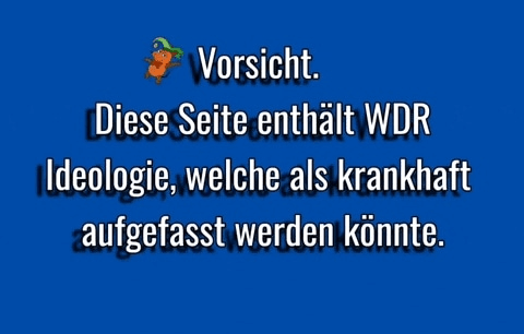 Wdr Warnung Wdr Warnschild GIF - Wdr Warnung Wdr Warnschild Wdr Ideologie GIFs