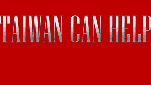 a red background with the words " taiwan can help "