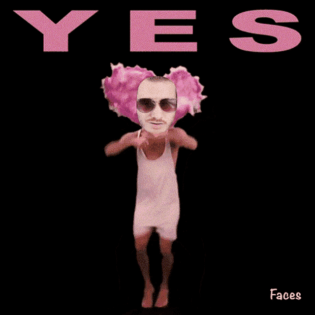 a man with pink hair and sunglasses stands in front of a black background that says yes faces