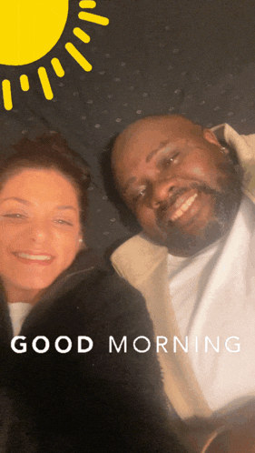 a man and a woman are posing for a picture with the words good morning written below them
