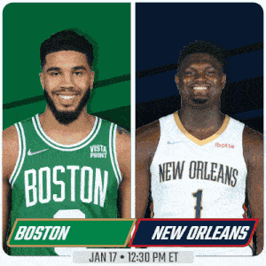 a boston and new orleans basketball game is scheduled for january 17