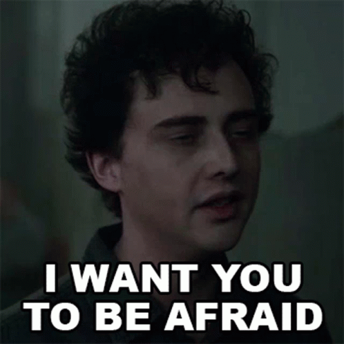 I Want You To Be Afraid Trent GIF - I Want You To Be Afraid Trent Radio Silence GIFs