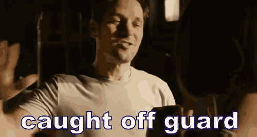 Caught Off Guard GIF