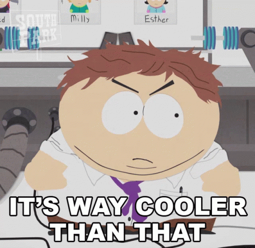 Its Way Cooler Than That Eric Cartman GIF - Its Way Cooler Than That Eric Cartman South Park GIFs