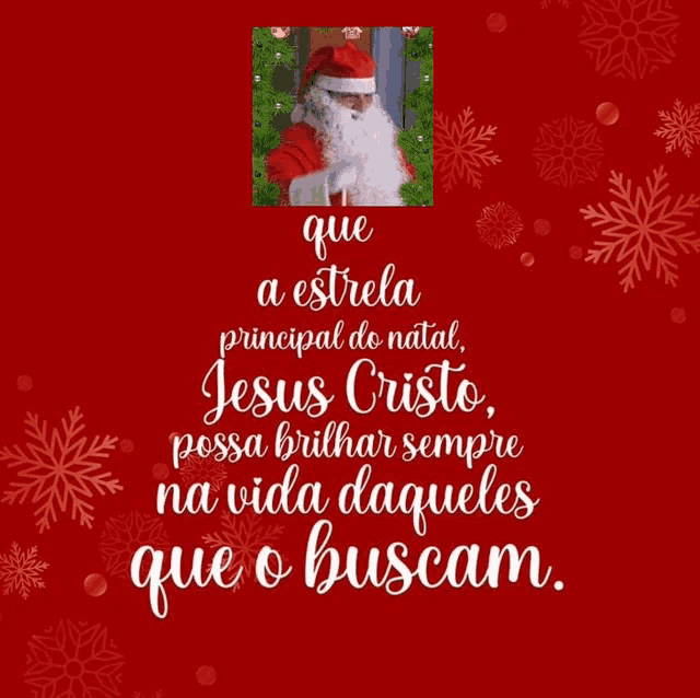 a christmas card with santa claus and the words que a estrela principal do natal