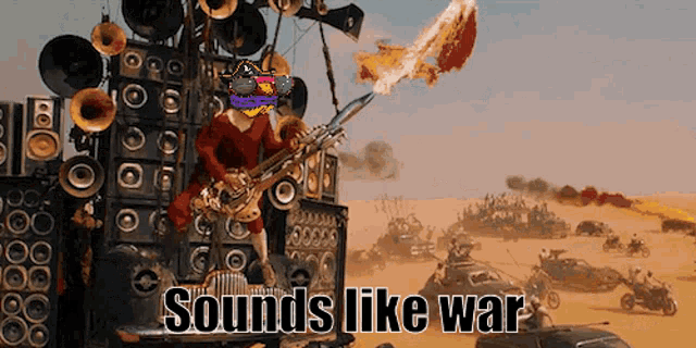 a man playing a guitar with the words sounds like war written below him