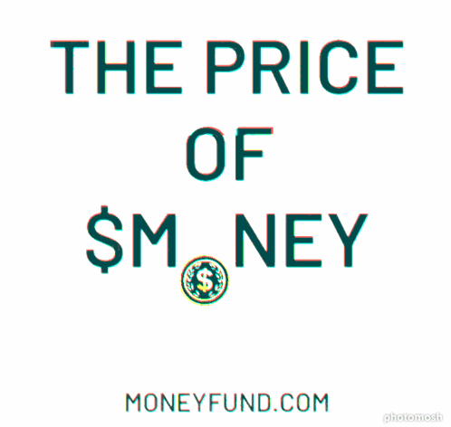 a poster that says " the price of $ m ney "