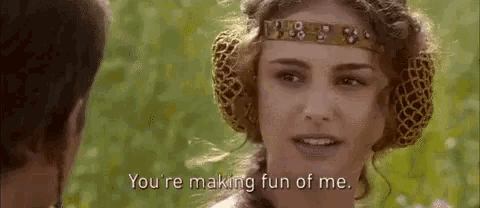 a woman is talking to a man in a field and says `` you 're making fun of me . ''