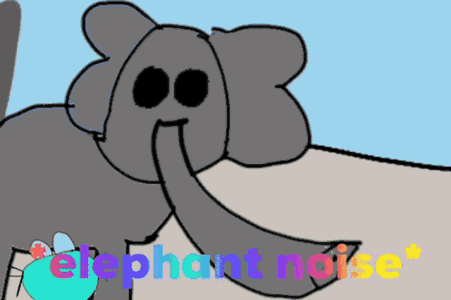 a drawing of an elephant with the words " elephant noise " above it