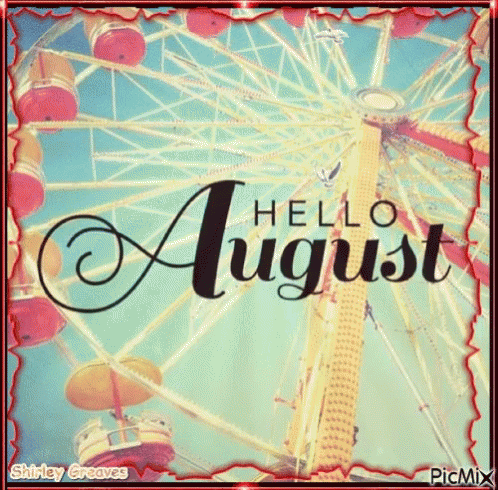 Hello August Fair GIF - Hello August Fair GIFs