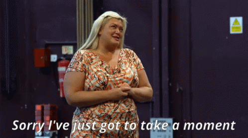Gemma Collins The Gc GIF - Gemma Collins The Gc I Need A Moment GIFs