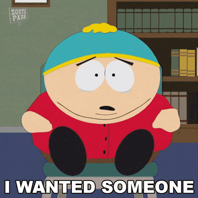I Wanted Someone Smart And Hardworking Eric Cartman GIF - I Wanted Someone Smart And Hardworking Eric Cartman South Park GIFs