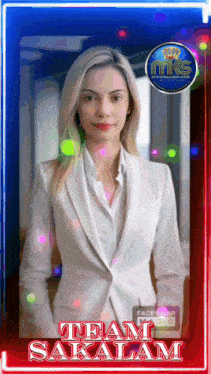 a woman in a white suit is standing in front of a blue and red border that says team sakalam
