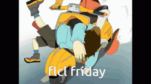 Flcl Friday GIF - Flcl Friday Flcl Friday GIFs